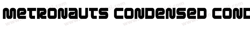 Metronauts Condensed Condensed字体转换